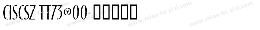 CISCSZ TT73o00字体转换